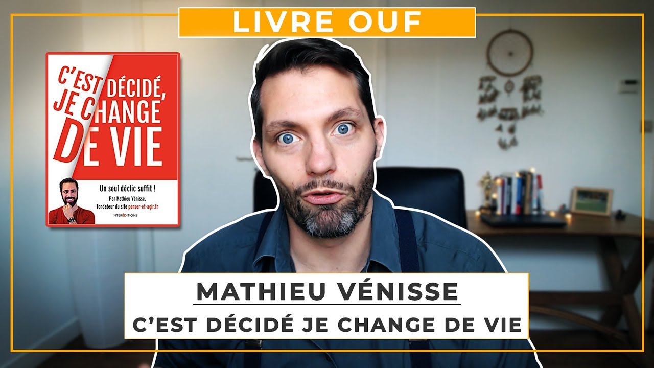 C'est décidé je change de vie