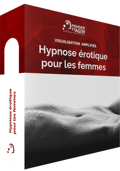 Visualisation Amplifiée : Hypnose érotique pour les femmes