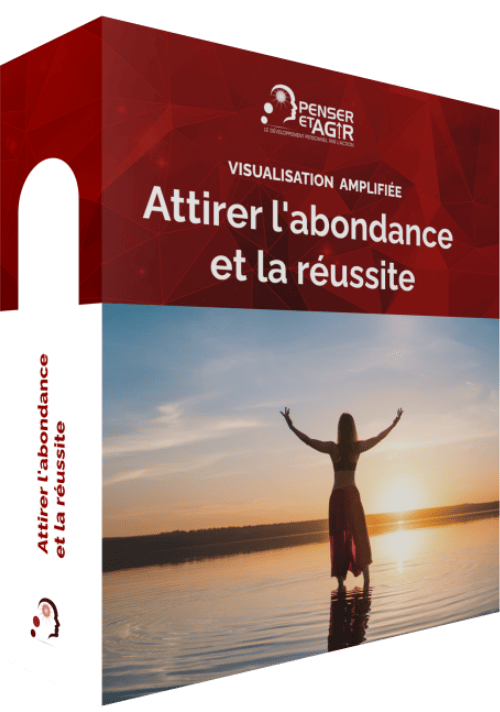 Visualisation Amplifiée : Attirer l'abondance et la réussite Visualisation Amplifiée : Attirer l'abondance et la réussite